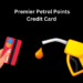 The Premier Petrol Points Credit Card